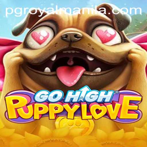 Unveiling the Enchanting World of GoHighPuppyLove: A RoyalManila Adventure