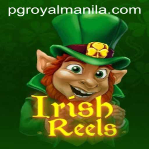 Unveiling IrishReels: A RoyalManila Adventure in Gaming