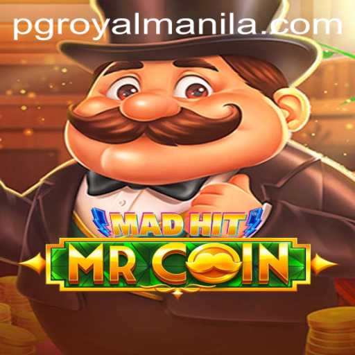 MadHitMrCoin: A New Era of Gaming with ROYALMANILA
